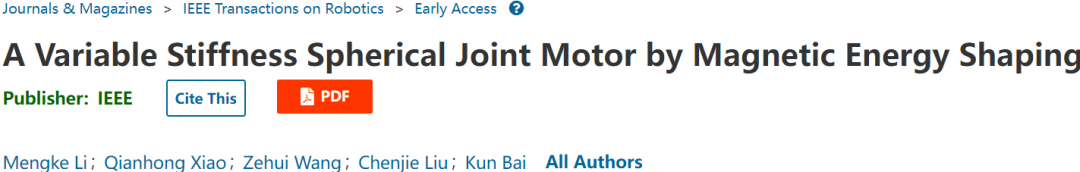 顶刊发表！华中科大具有灵巧结构的机器人万向变刚度球关节驱动(图2)